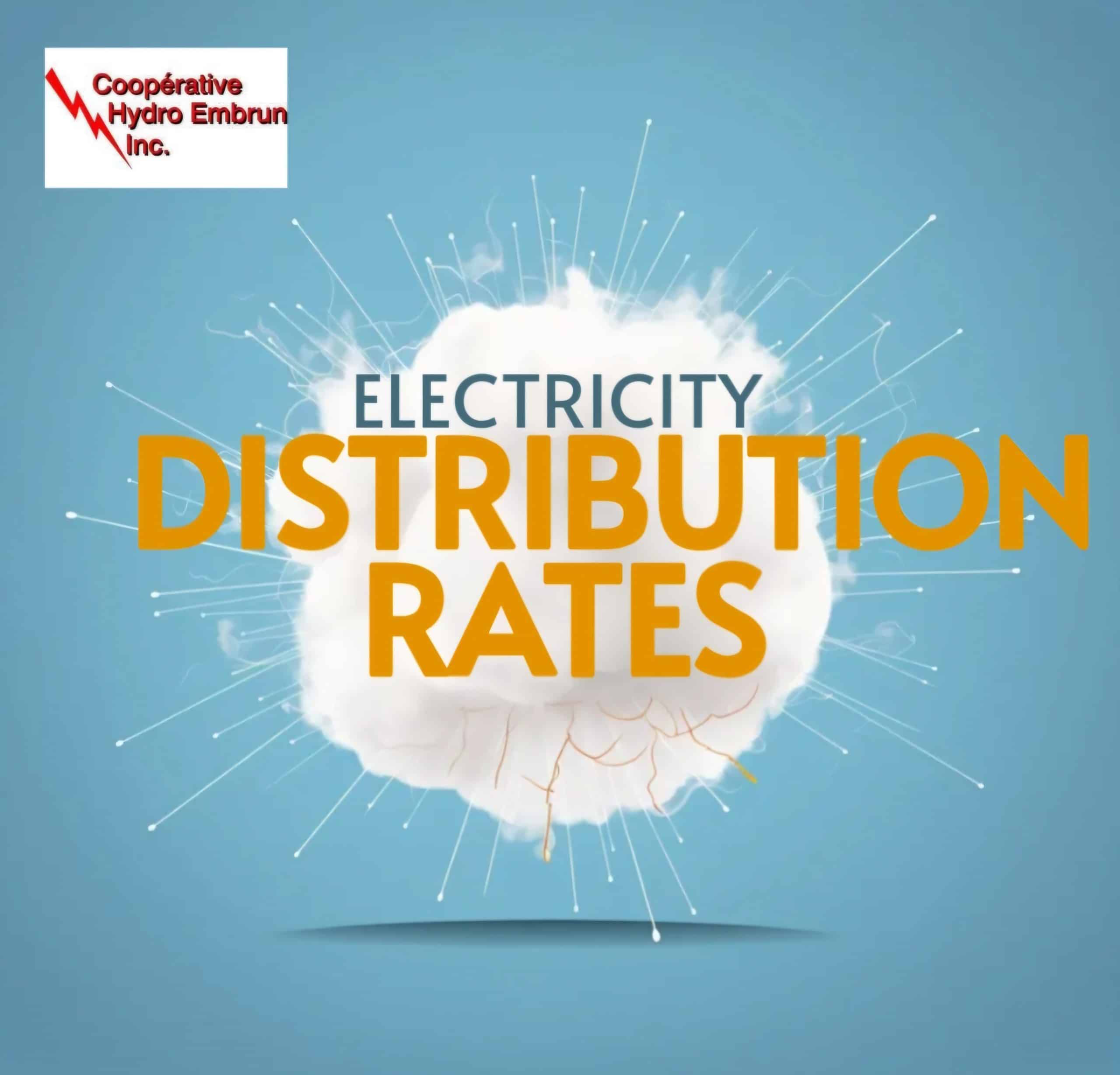 ELECTRICITY DISTRIBUTION RATES - Hydro Embrun